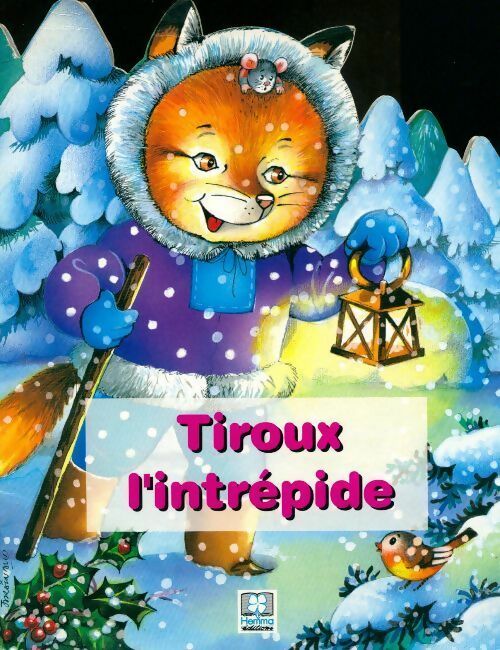 Livrenpoche : Tiroux l'intrépide - Rainaud Jacqueline - Livre