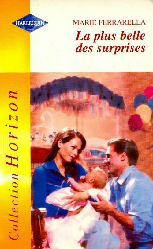 Livrenpoche : La plus belle des surprises - Marie Ferrarella - Livre