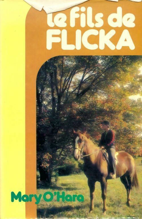Le fils de Flicka - Mary O'Hara -  France Loisirs GF - Livre