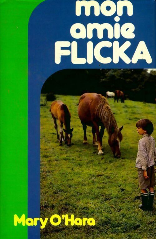 Livrenpoche : Mon amie Flicka - Mary O'Hara - Livre