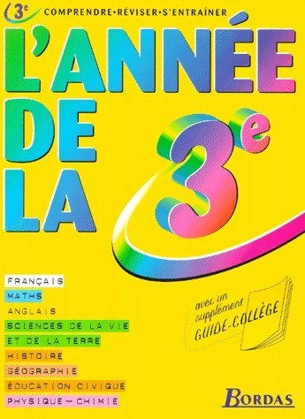 Livrenpoche : L'année de la 3e - L'Année De Bordas - Livre