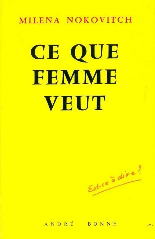 Livrenpoche : Ce que femme veut - Milena Nokovitch - Livre