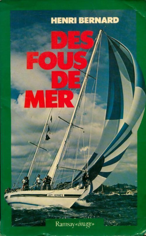 Livrenpoche : Des fous de mer - Henri Bernard - Livre