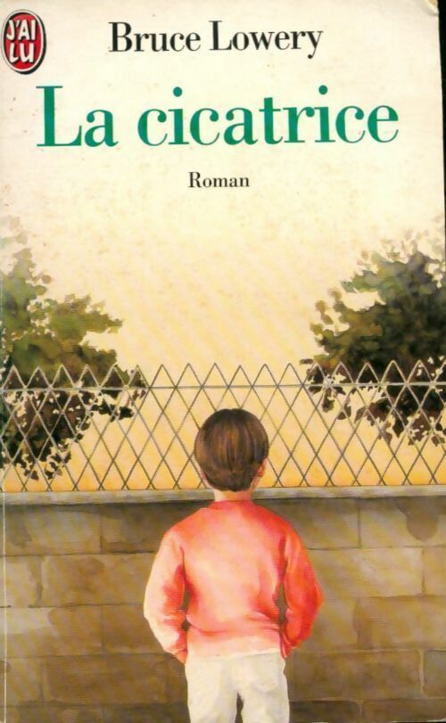 Livrenpoche : La cicatrice - Bruce Lowery - Livre