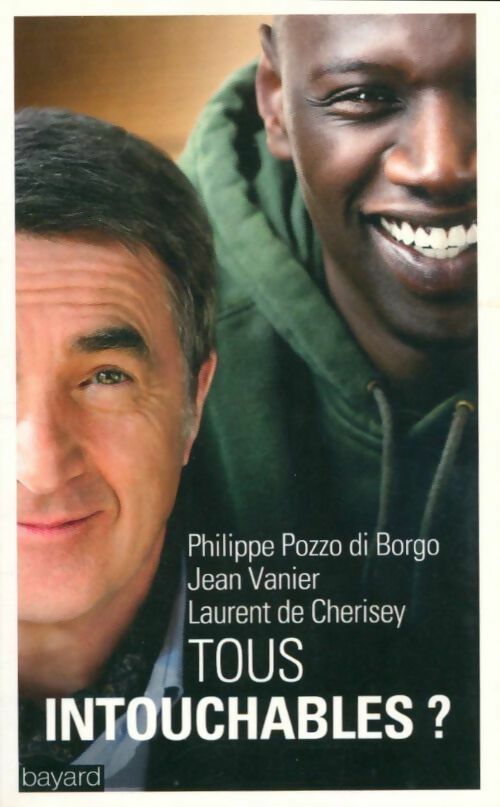 Livrenpoche : Tous intouchables ? - Philippe Pozzo Di Borgo - Livre