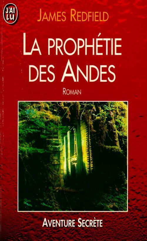 Livrenpoche : La prophétie des Andes - James Redfield - Livre