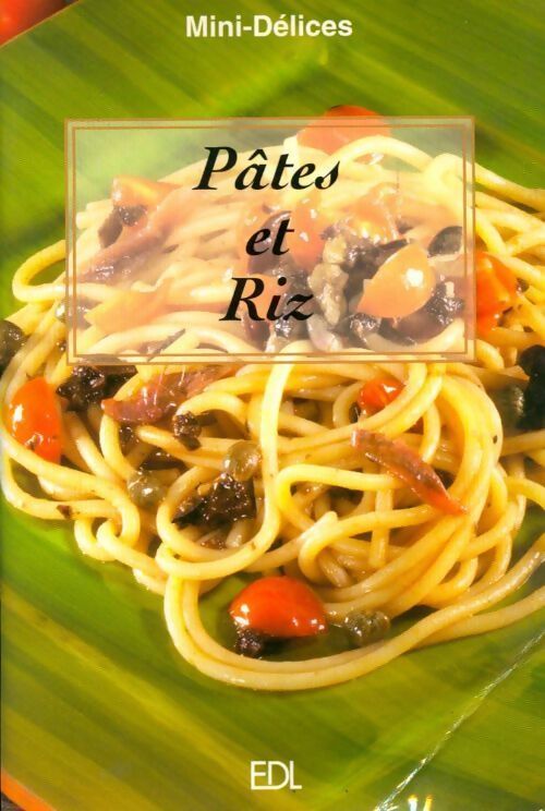 Pâtes et riz - Fabien Bellahsen - Livre