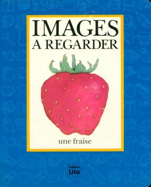 Livrenpoche : Une fraise - Collectif - Livre