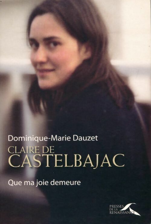 Livrenpoche : Claire de Castelbajac - Pr Dominique-Marie Dauzet - Livre