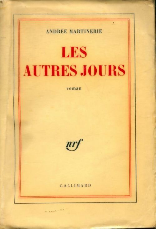 Livrenpoche : Les autres jours - Andrée Martinerie - Livre
