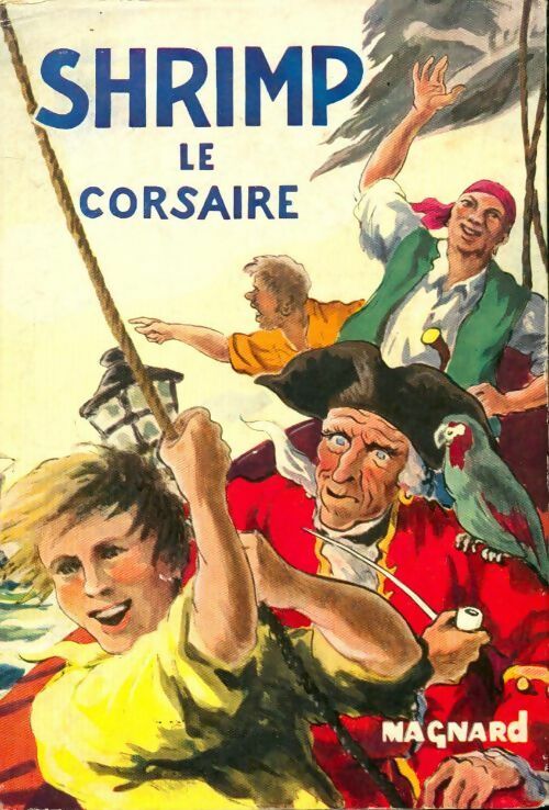 Livrenpoche : Shrimp le corsaire - René Guillot - Livre