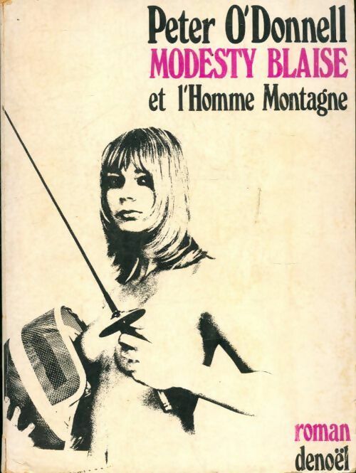 Livrenpoche : Modesty Blaise et l'homme montagne - Peter O'Donnell - Livre