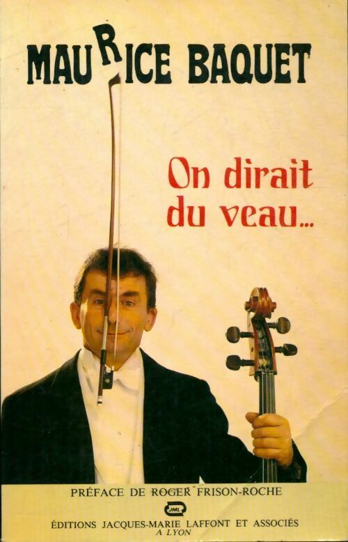 Livrenpoche : On dirait du veau - Maurice Baquet - Livre