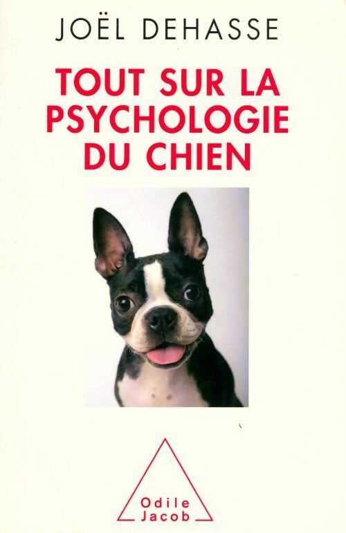 Livrenpoche : Tout sur la psychologie du chien - Joël Dehasse - Livre