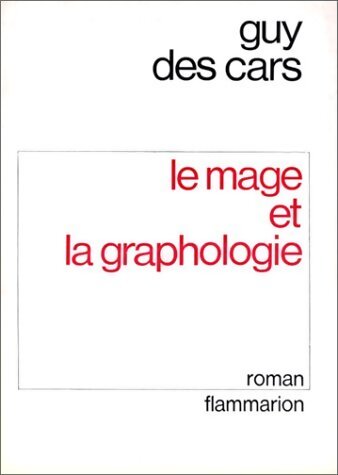 Livrenpoche : Le mage et la graphologie - Guy Des Cars - Livre