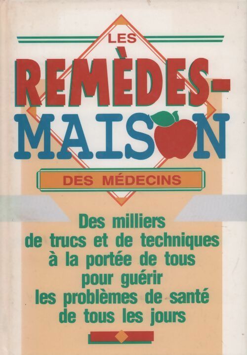Livrenpoche : Les remèdes-maison des médecins - Deborac Tkac - Livre