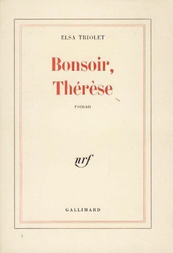 Livrenpoche : Bonsoir, Thérèse ! - Elsa Triolet - Livre