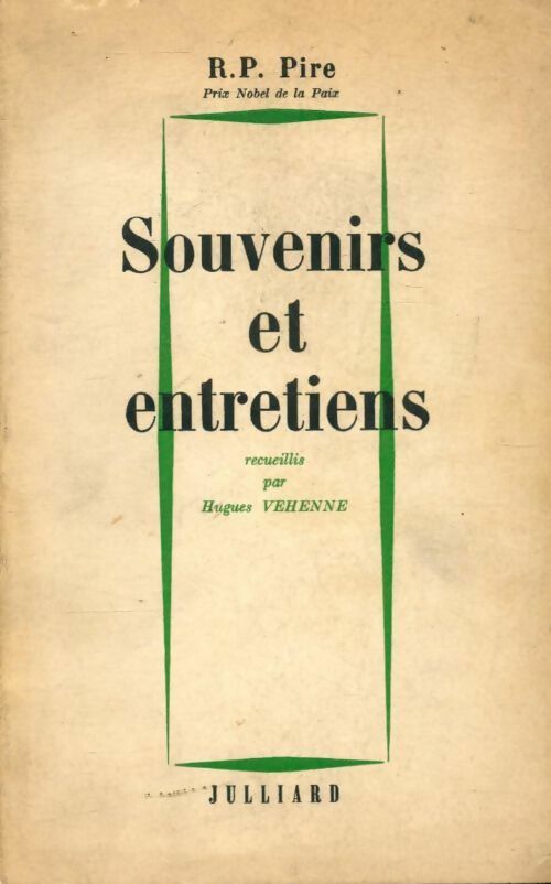 Livrenpoche : Souvenirs et entretiens - R. P. Pire - Livre