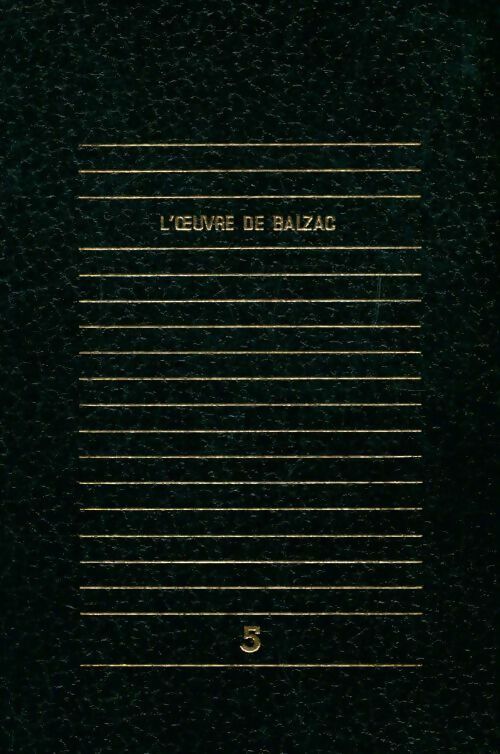 Livrenpoche : L'oeuvre de Balzac Tome V - Honoré De Balzac - Livre