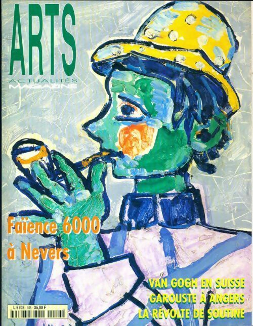 Livrenpoche : Arts actualités magazine n°10 : Faïence 6000 à Nevers - Collectif - Livre