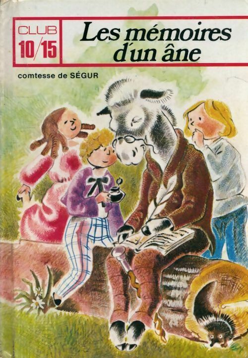 Livrenpoche : Les mémoires d'un âne - Sophie De Ségur - Livre