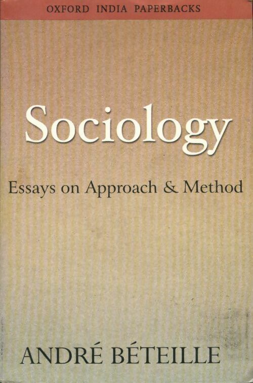Livrenpoche : Sociology. Essays on approach & method - André Béteille - Livre