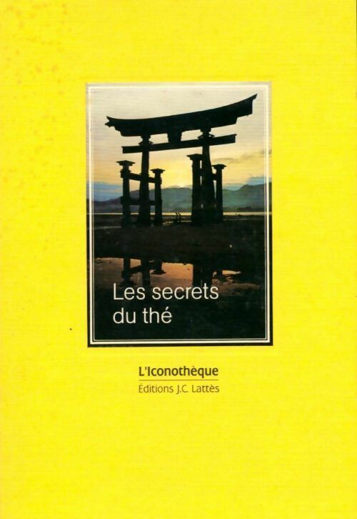 Livrenpoche : Les secrets du thé - Temming - Livre