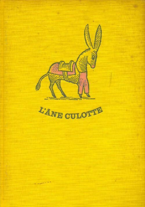 L'âne Culotte - Henri Bosco -  Guilde du livre GF - Livre