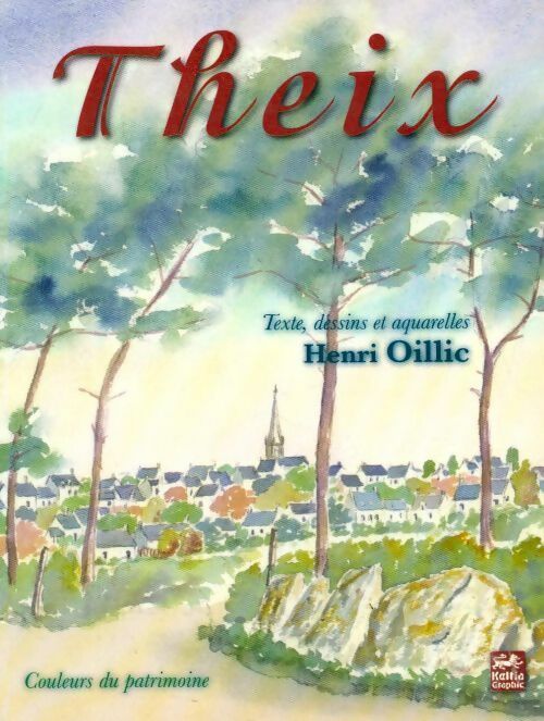 Livrenpoche : Theix - Henri Oillic - Livre