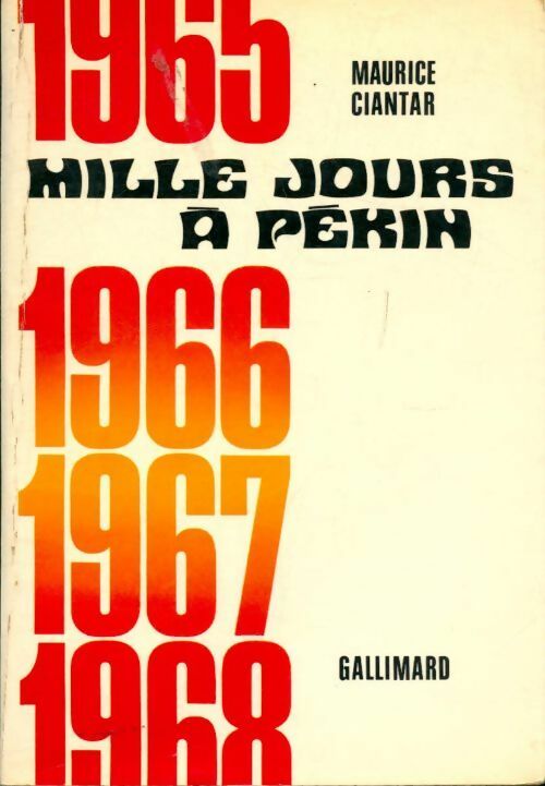 Livrenpoche : Mille jours à Pékin - Maurice Ciantar - Livre