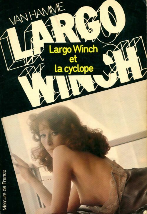 Livrenpoche : Largo Winch et la cyclope - Jean Van Hamme - Livre