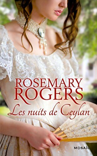 Livrenpoche : Les nuits de Ceylan - Rosemary Rogers - Livre