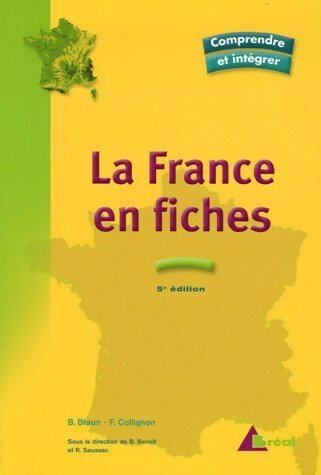 Livrenpoche : La France en fiches - Bernard Braun - Livre