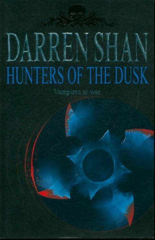 Livrenpoche : Hunters of the dusk - Darren Shan - Livre