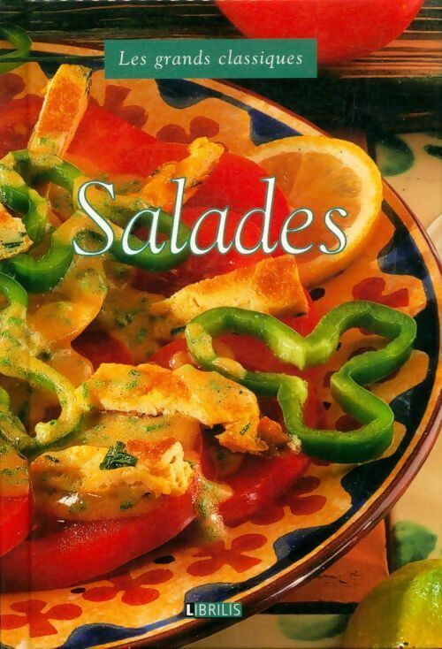 Salades - Collectif -  Les grands classiques - Livre