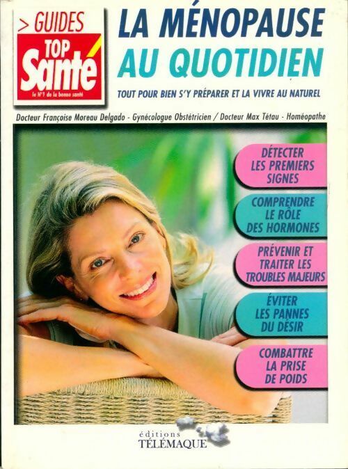 Livrenpoche : La ménopause au quotidien - Max Tétau - Livre