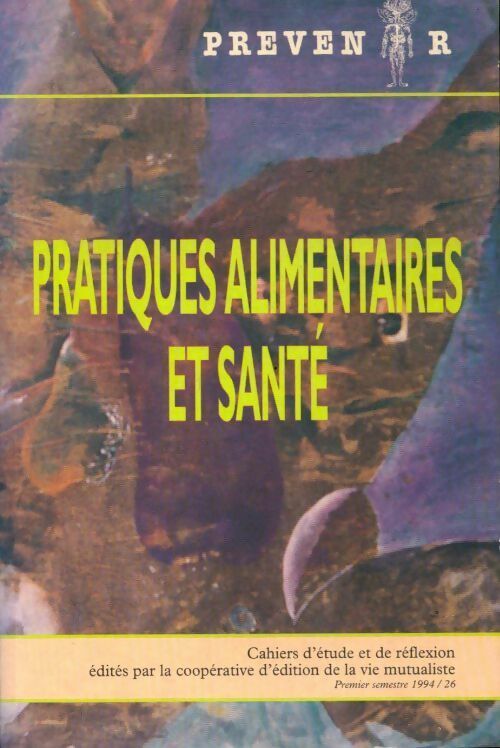 Livrenpoche : Pratiques alimentaires et santé - Collectif - Livre