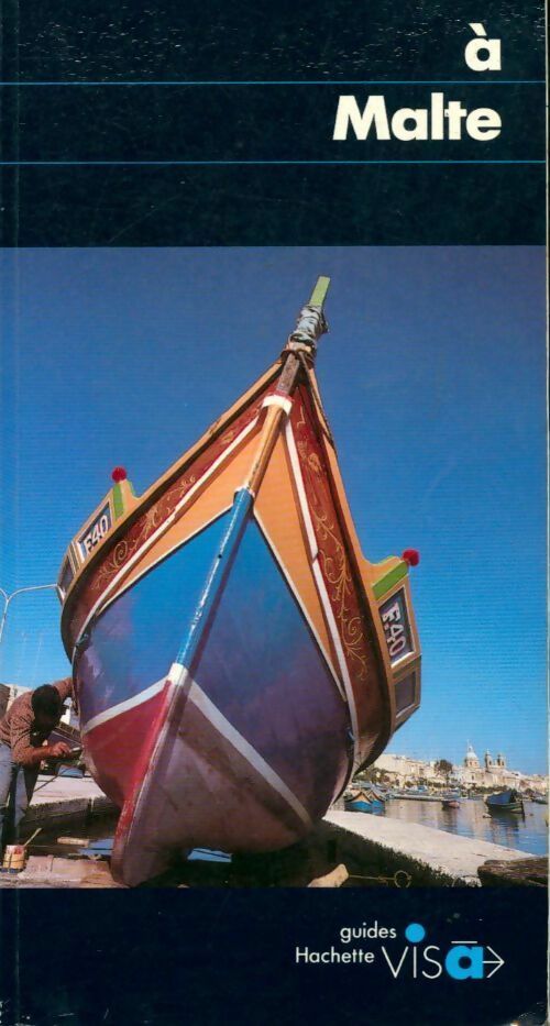 Livrenpoche : A Malte - Alain Hubert-Bonnal - Livre