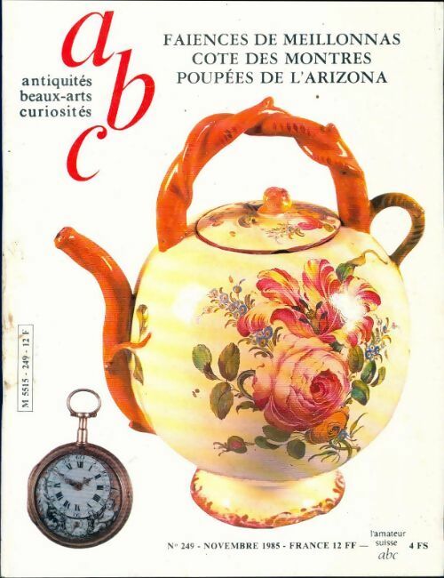 Livrenpoche : Antiquité beaux arts curiosités n°249 - Collectif - Livre
