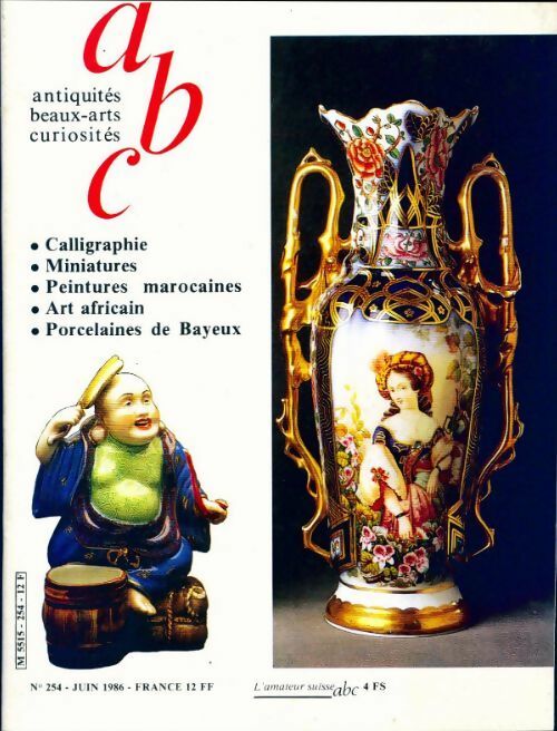 Antiquité beaux arts curiosités n°254 - Collectif -  Antiquités beaux arts curiosités - Livre