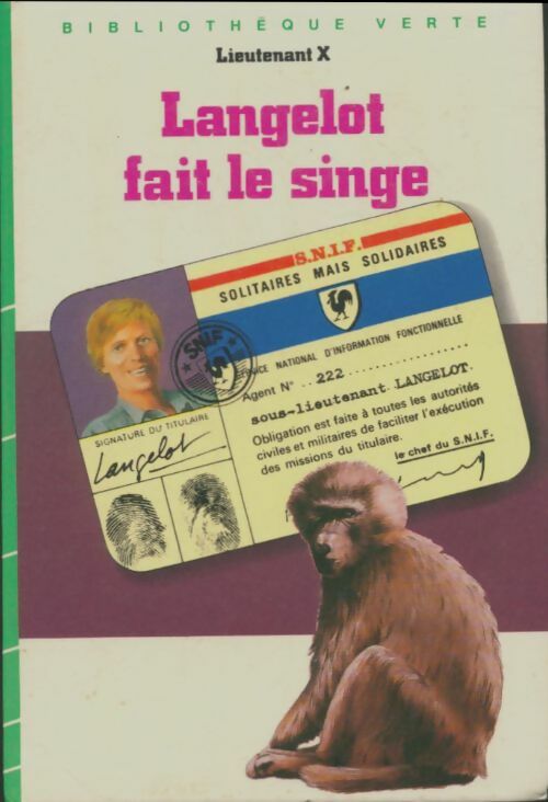 Livrenpoche : Langelot fait le singe - Lieutenant X - Livre