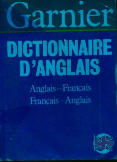 Dictionnaire français-anglais / anglais-français - Collectif -  Garnier GF - Livre
