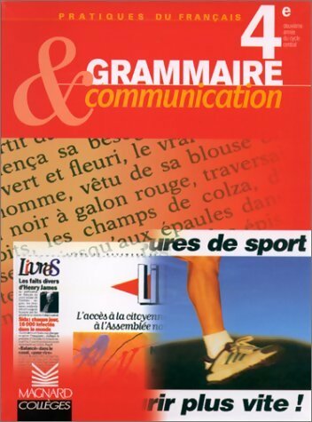 Livrenpoche : Grammaire et communication 4e - Georges Molinié - Livre