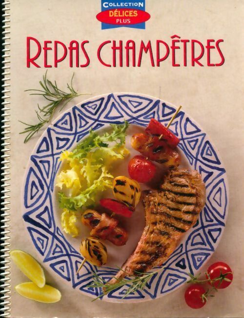 Livrenpoche : Repas champêtres - Annie Dupin - Livre