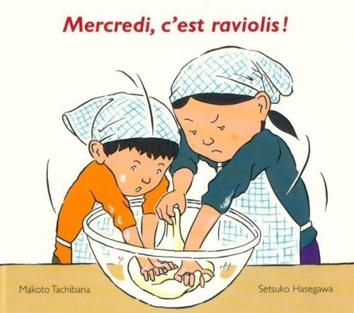 Livrenpoche : Mercredi, c'est raviolis ! - Makoto Tachibana - Livre