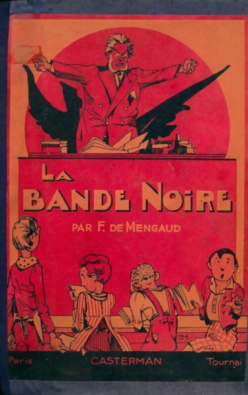Livrenpoche : La bande noire - F. De Mengaud - Livre