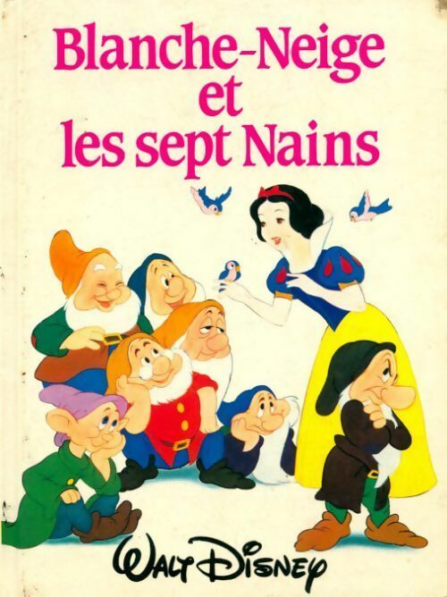 Livrenpoche : Blanche Neige et les sept nains - Disney - Livre