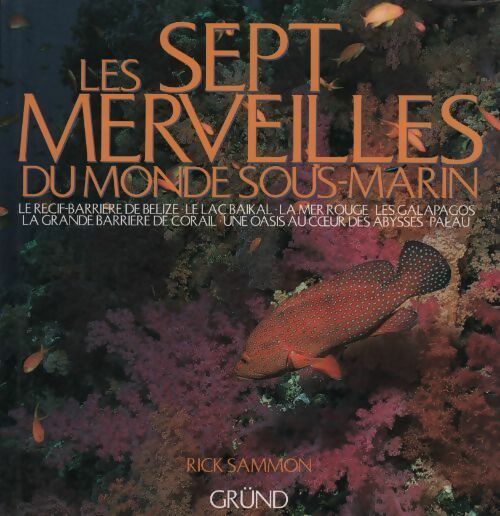 Livrenpoche : Les sept merveilles du monde sous-marin - Rick Sammon - Livre