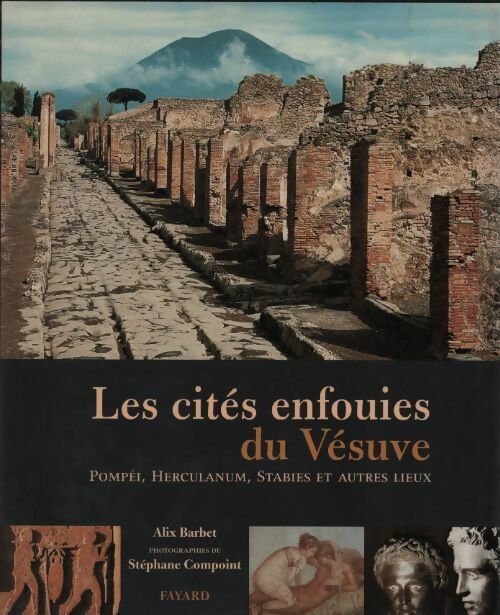Livrenpoche : Les cités enfouies du Vésuve - Alix Barbet - Livre