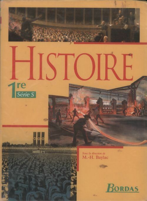 Livrenpoche : Histoire 1ère S - Marie-Hélène Baylac - Livre